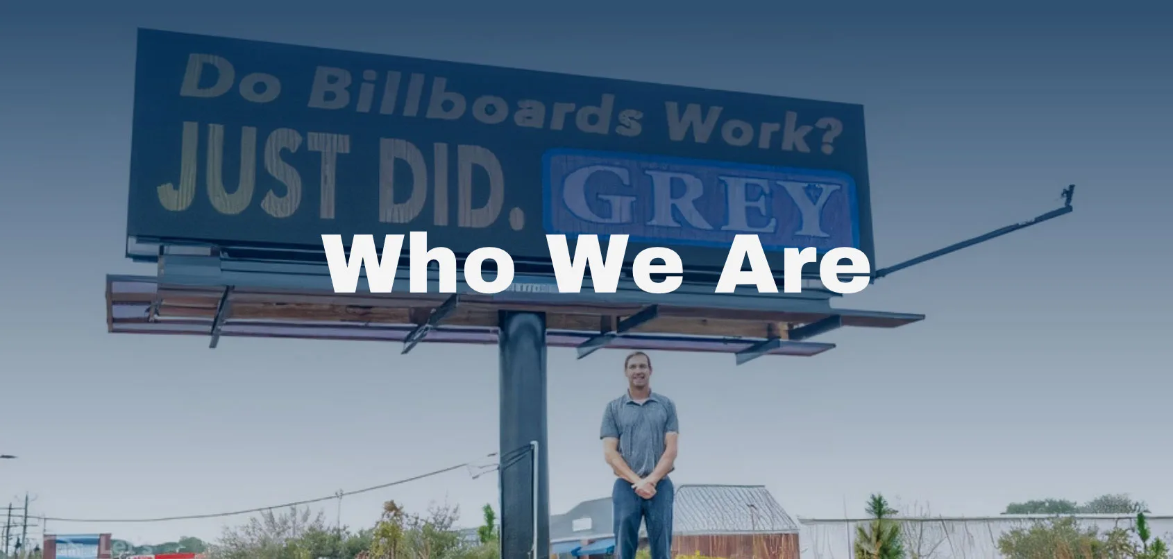 About Grey Outdoor Billboards About Grey Outdoor Billboards